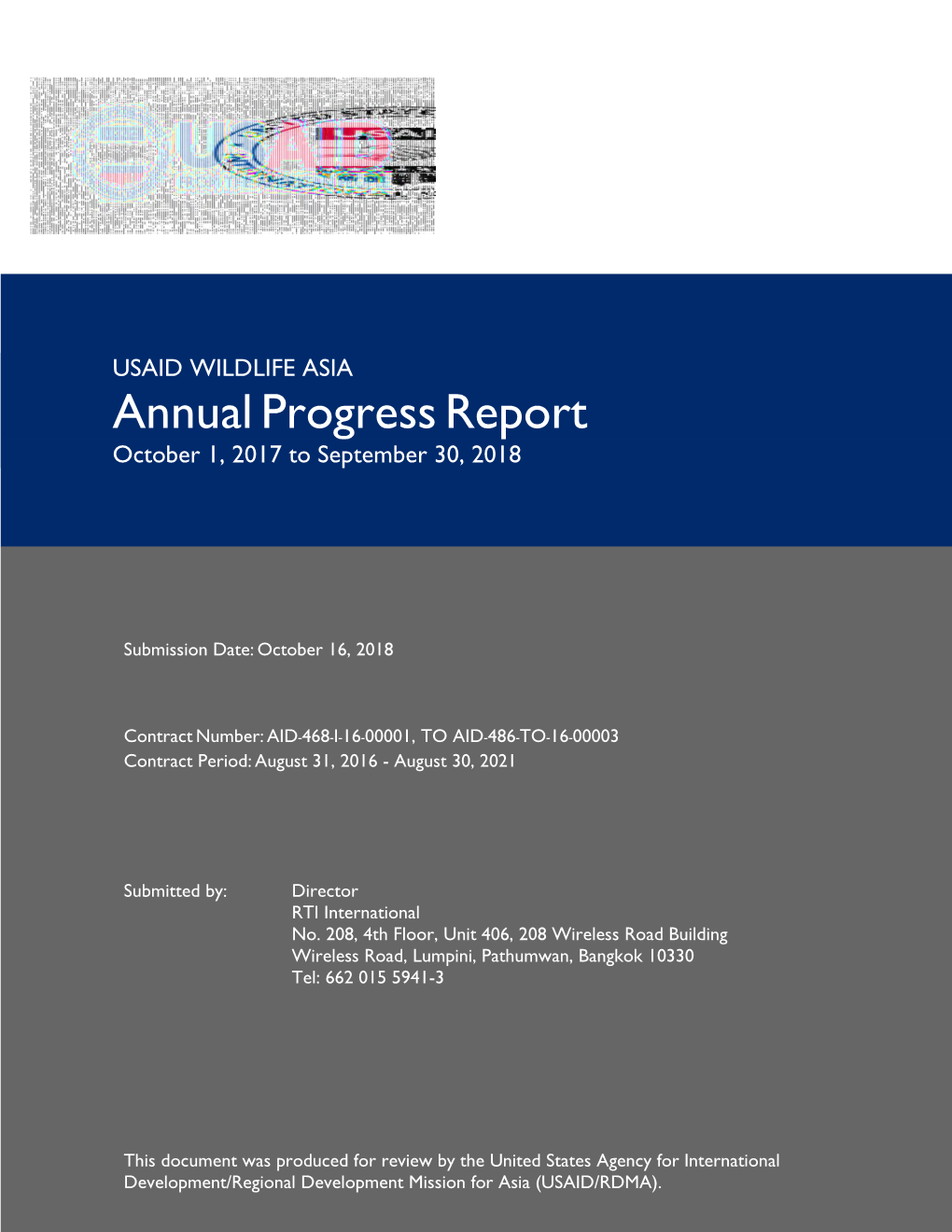 USAID WILDLIFE ASIA Annual Progress Report October 1, 2017 to September 30, 2018