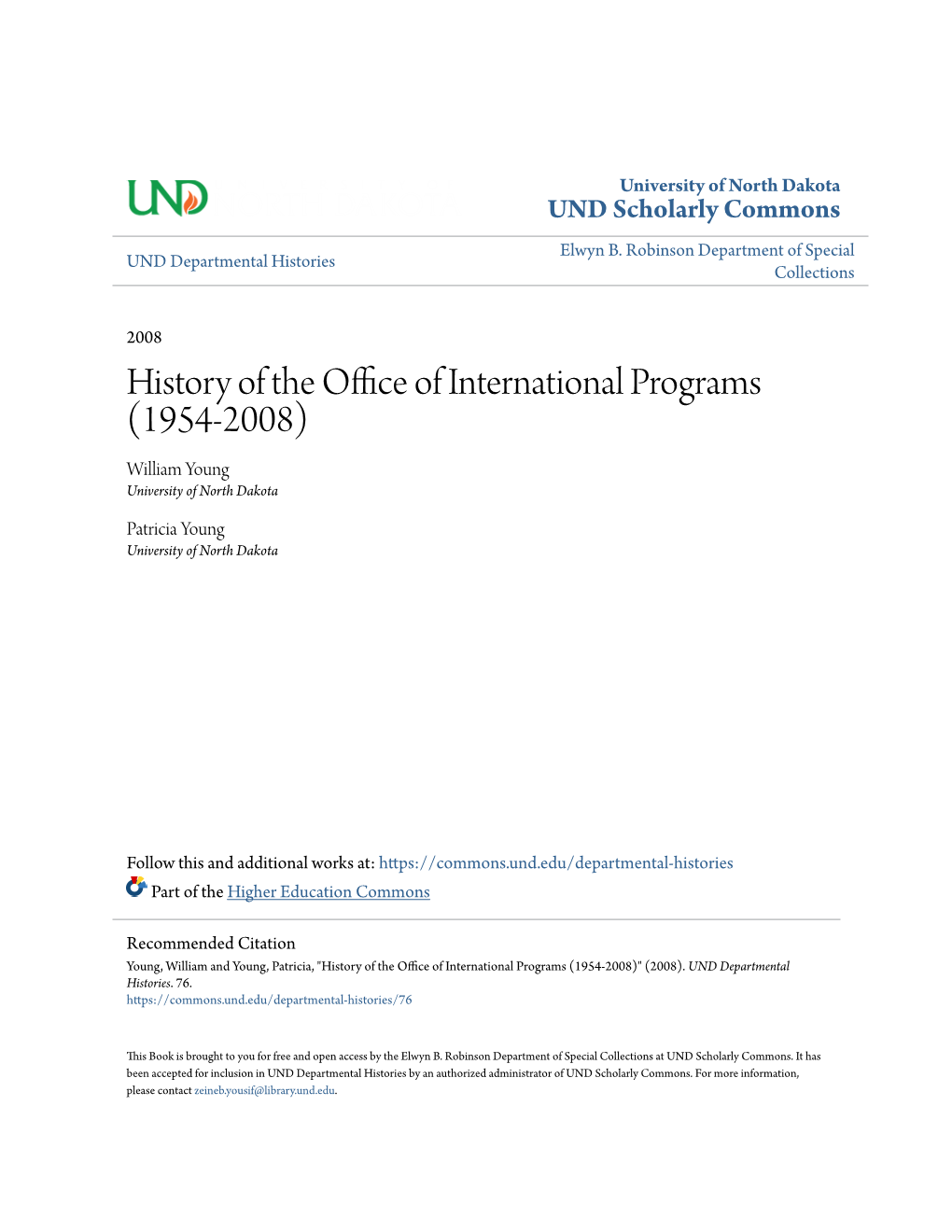 History of the Office of International Programs (1954-2008)" (2008)
