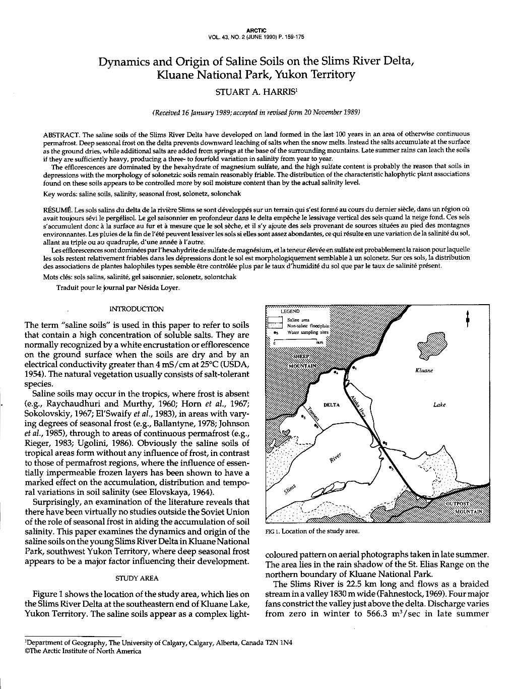 Dynamics and Origin of Saline Soils on the Slims River Delta, Kluane National Park, Yukon Territory STUART A