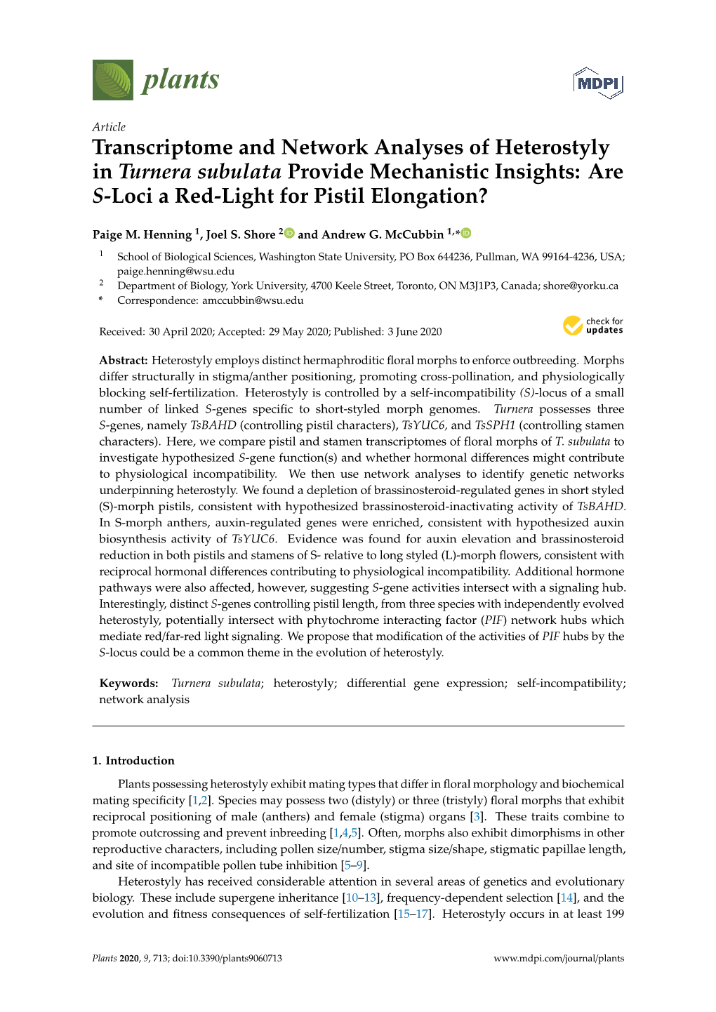 Transcriptome and Network Analyses of Heterostyly in Turnera Subulata Provide Mechanistic Insights: Are S-Loci a Red-Light for Pistil Elongation?