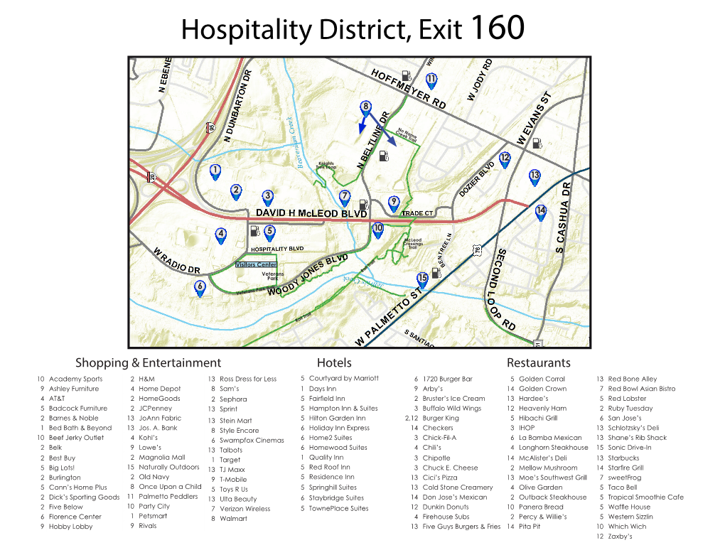 Hospitality District, Exit 160