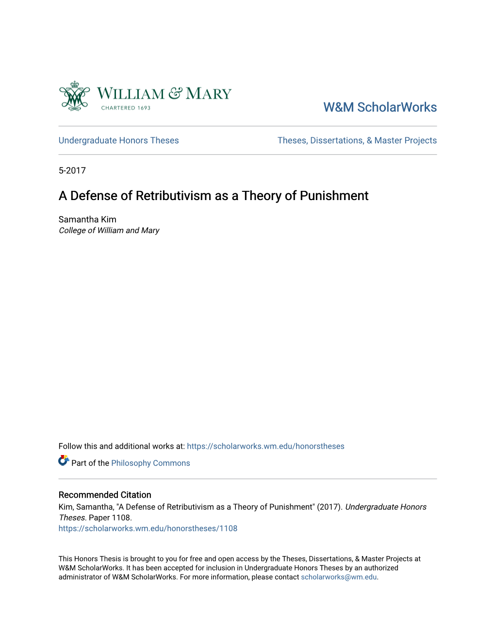 A Defense of Retributivism As a Theory of Punishment