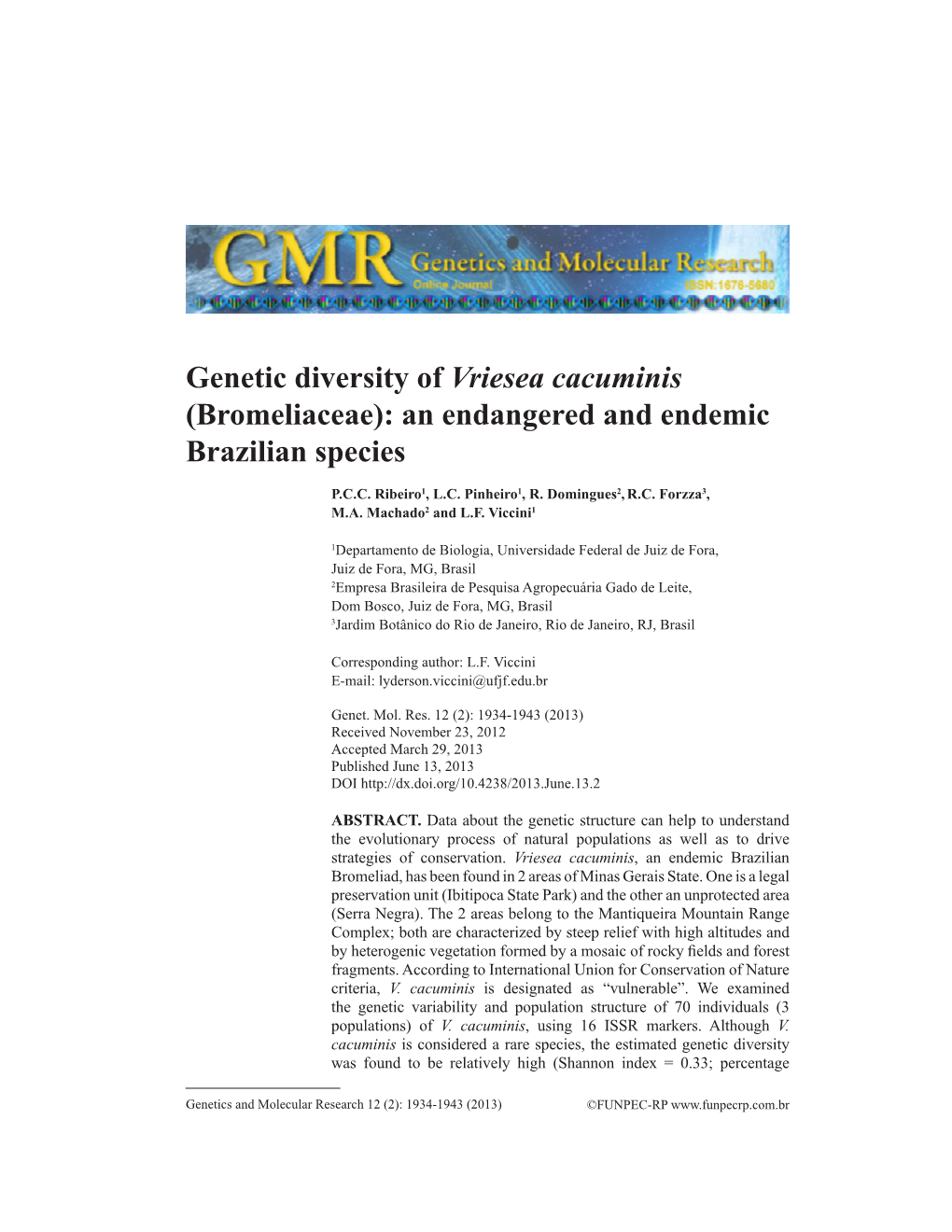Genetic Diversity of Vriesea Cacuminis (Bromeliaceae): an Endangered and Endemic Brazilian Species