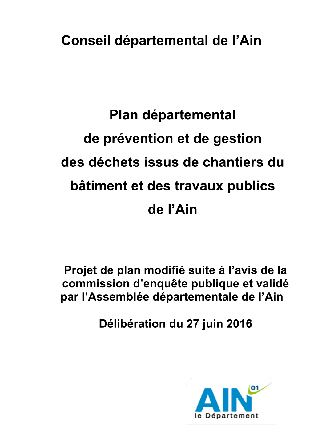 Plan Départemental De Prévention Et De Gestion Des Déchets Du