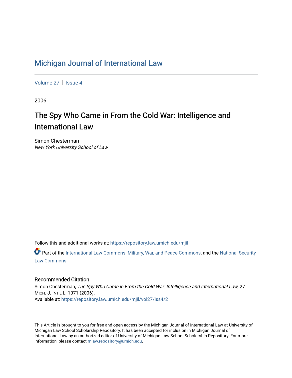 The Spy Who Came in from the Cold War: Intelligence and International Law