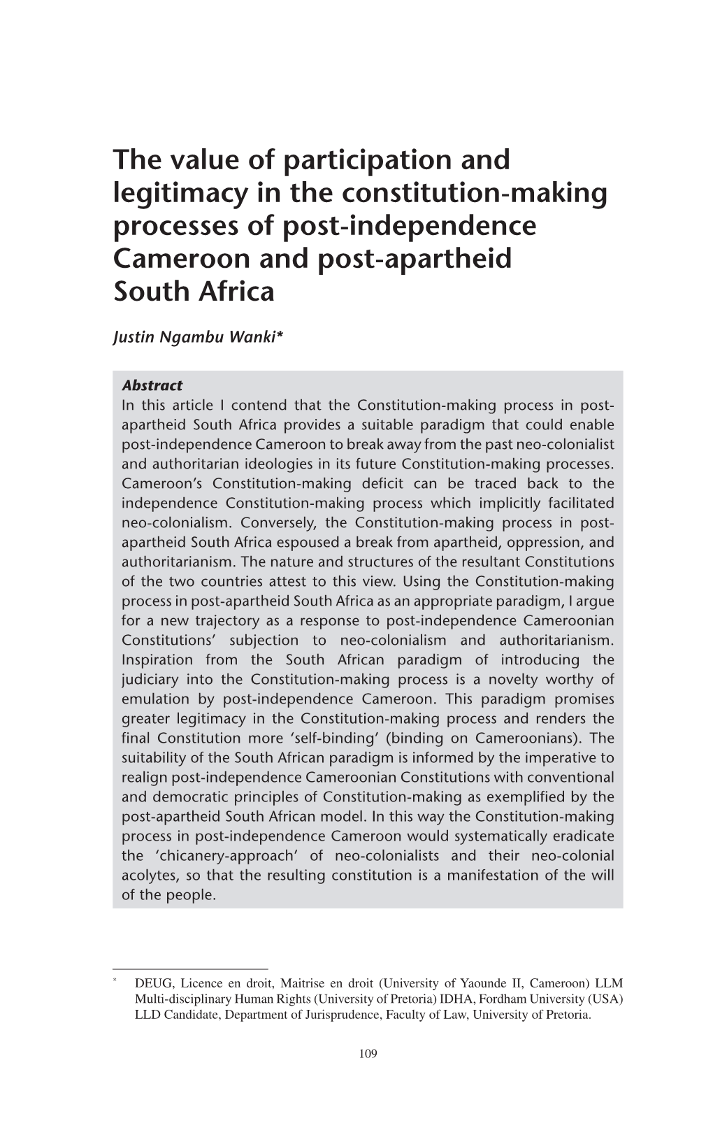 The Value of Participation and Legitimacy in the Constitution-Making Processes of Post-Independence Cameroon and Post-Apartheid South Africa