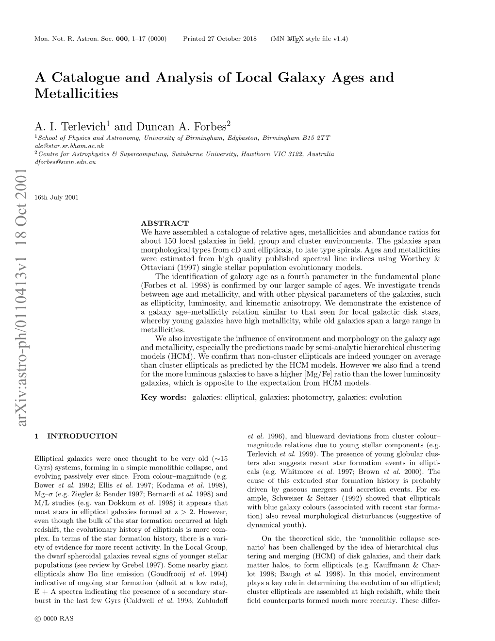 A Catalogue and Analysis of Local Galaxy Ages and Metallicities