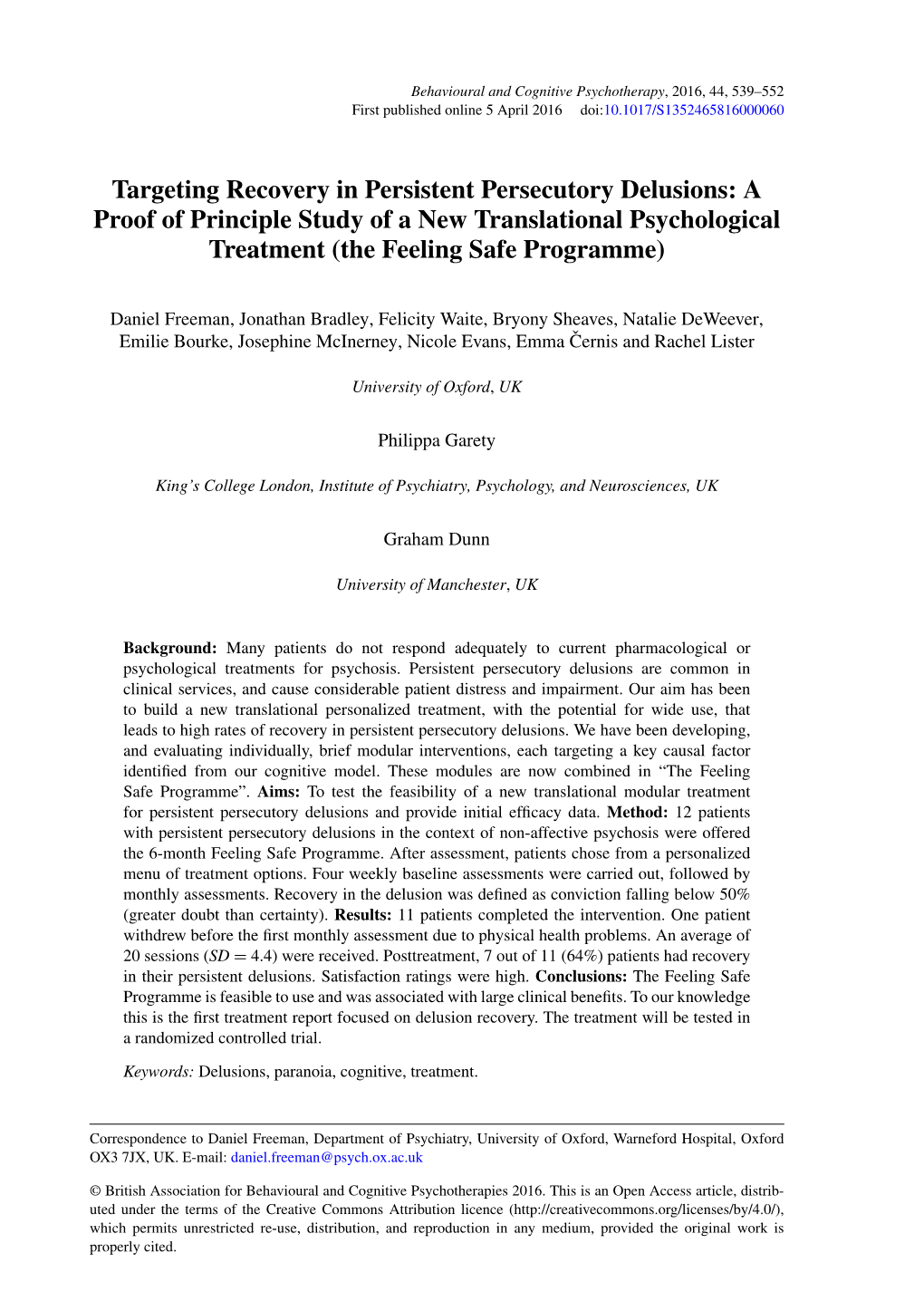 Targeting Recovery in Persistent Persecutory Delusions: a Proof of Principle Study of a New Translational Psychological Treatment (The Feeling Safe Programme)
