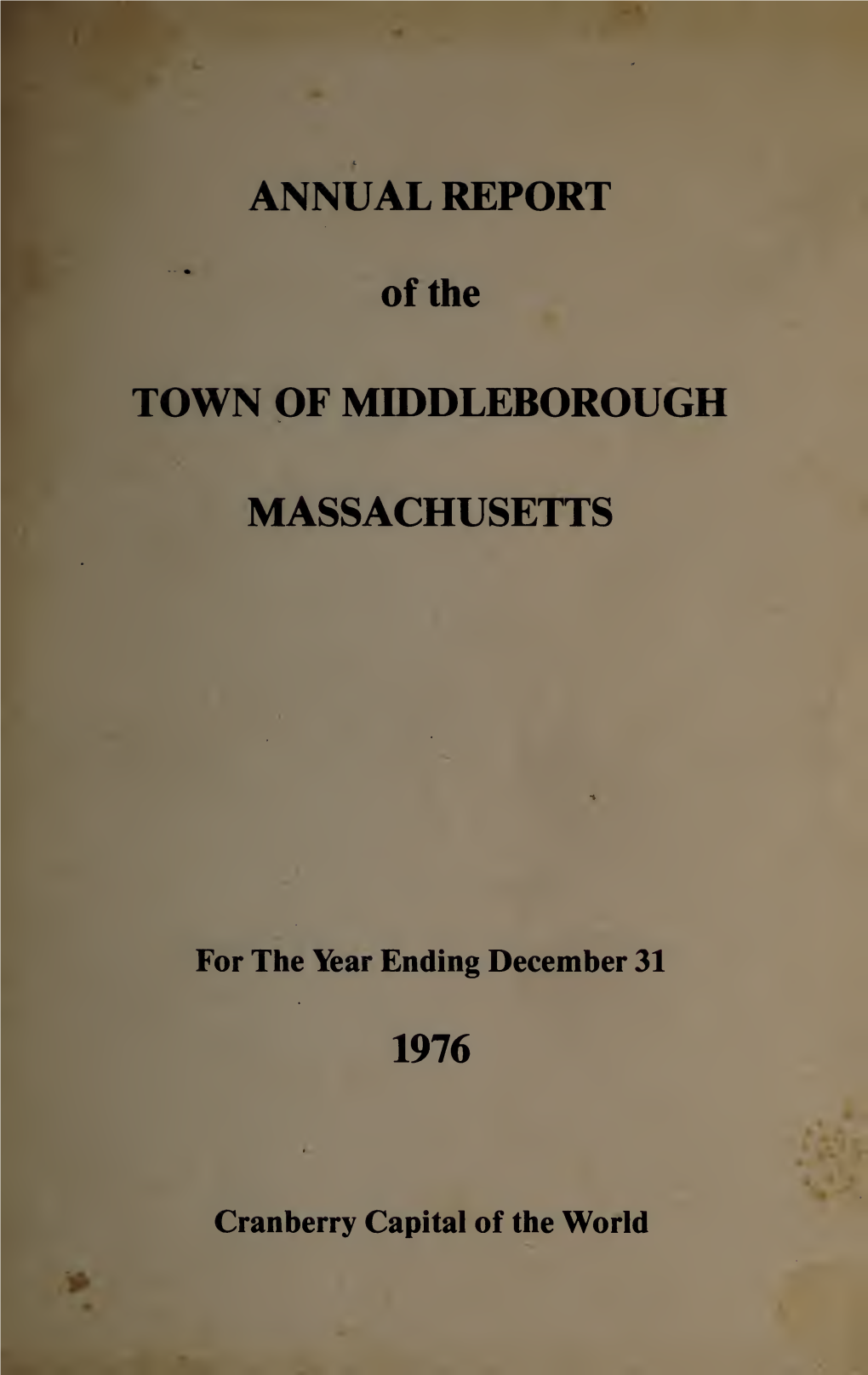 Middleborough-1976.Pdf (14.23Mb)