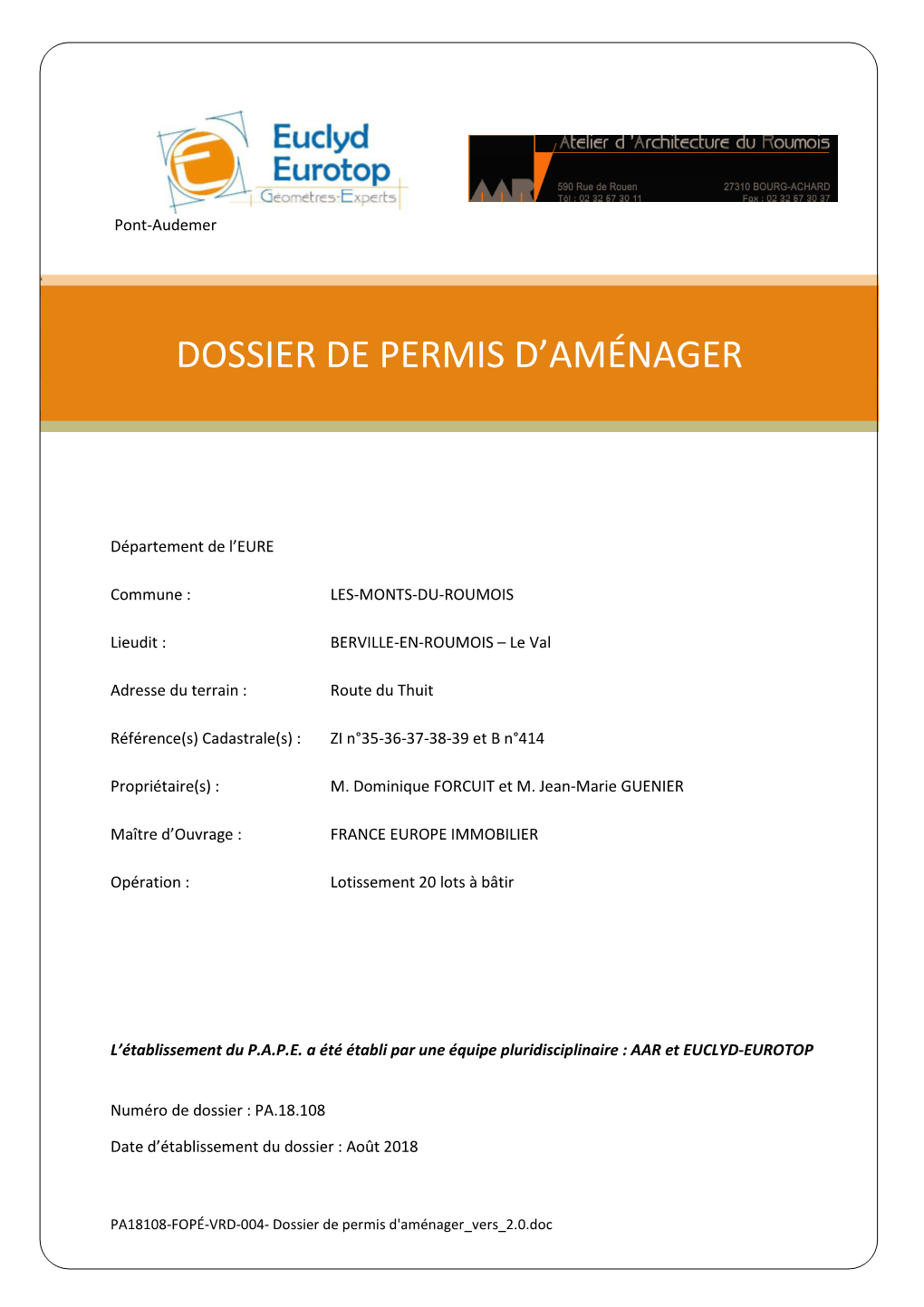 PA18108-FOPÉ-VRD-004- Dossier De Permis D'aménager Vers 2.0.Doc
