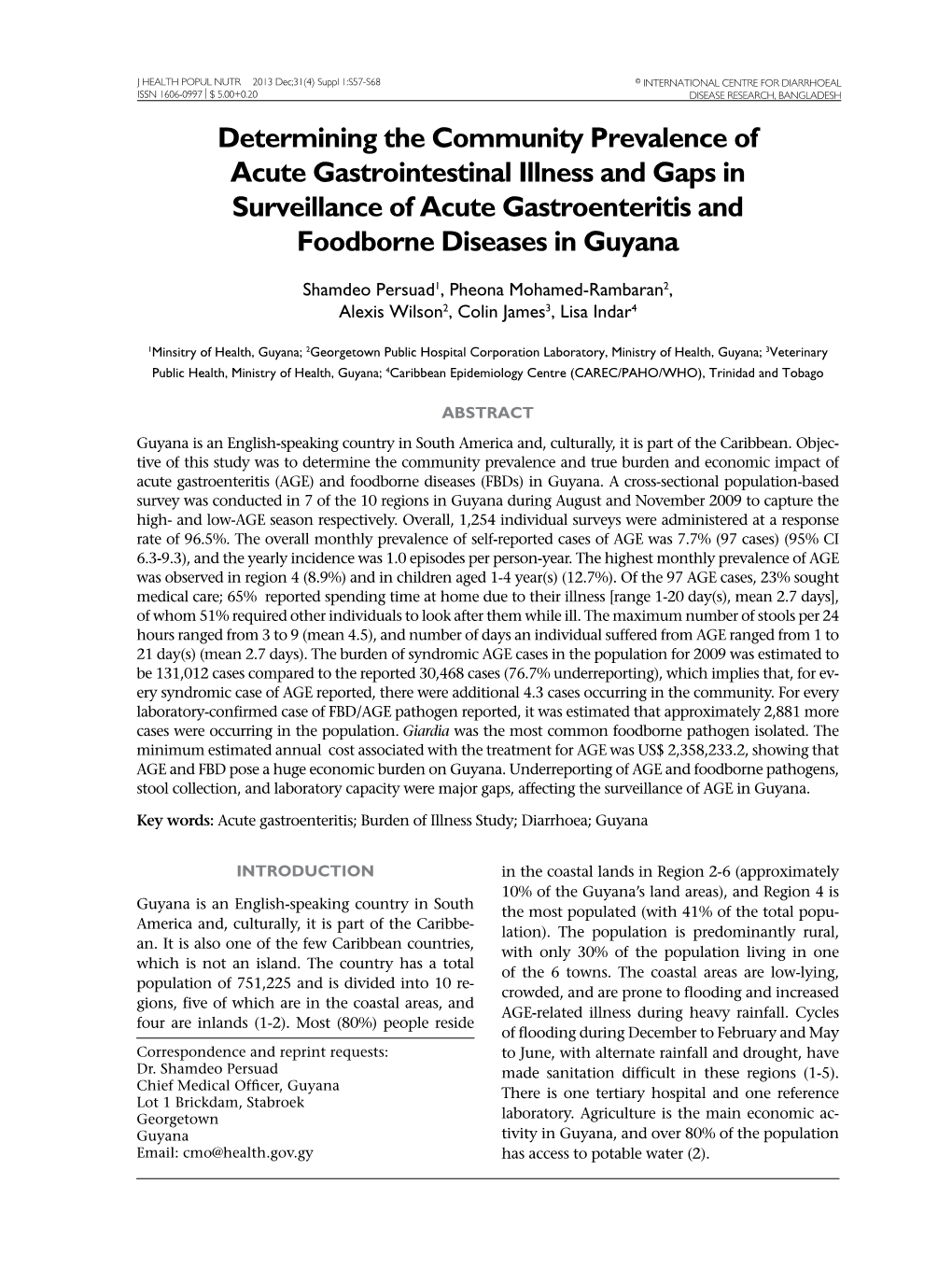Determining the Community Prevalence of Acute Gastrointestinal Illness and Gaps in Surveillance of Acute Gastroenteritis and Foodborne Diseases in Guyana