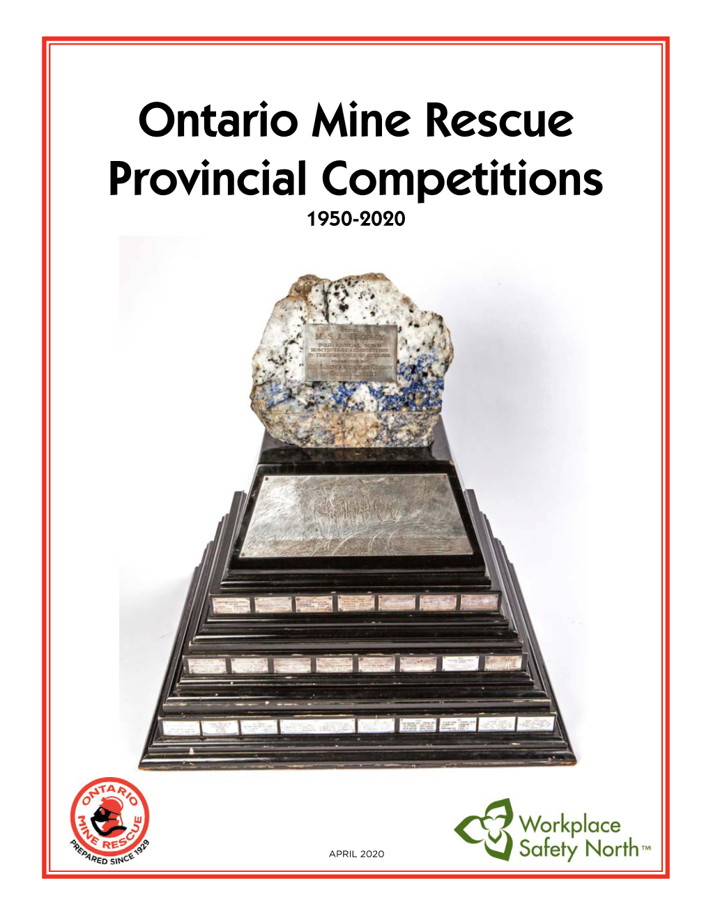 Ontario Mine Rescue Provincial Competitions 1950-2020