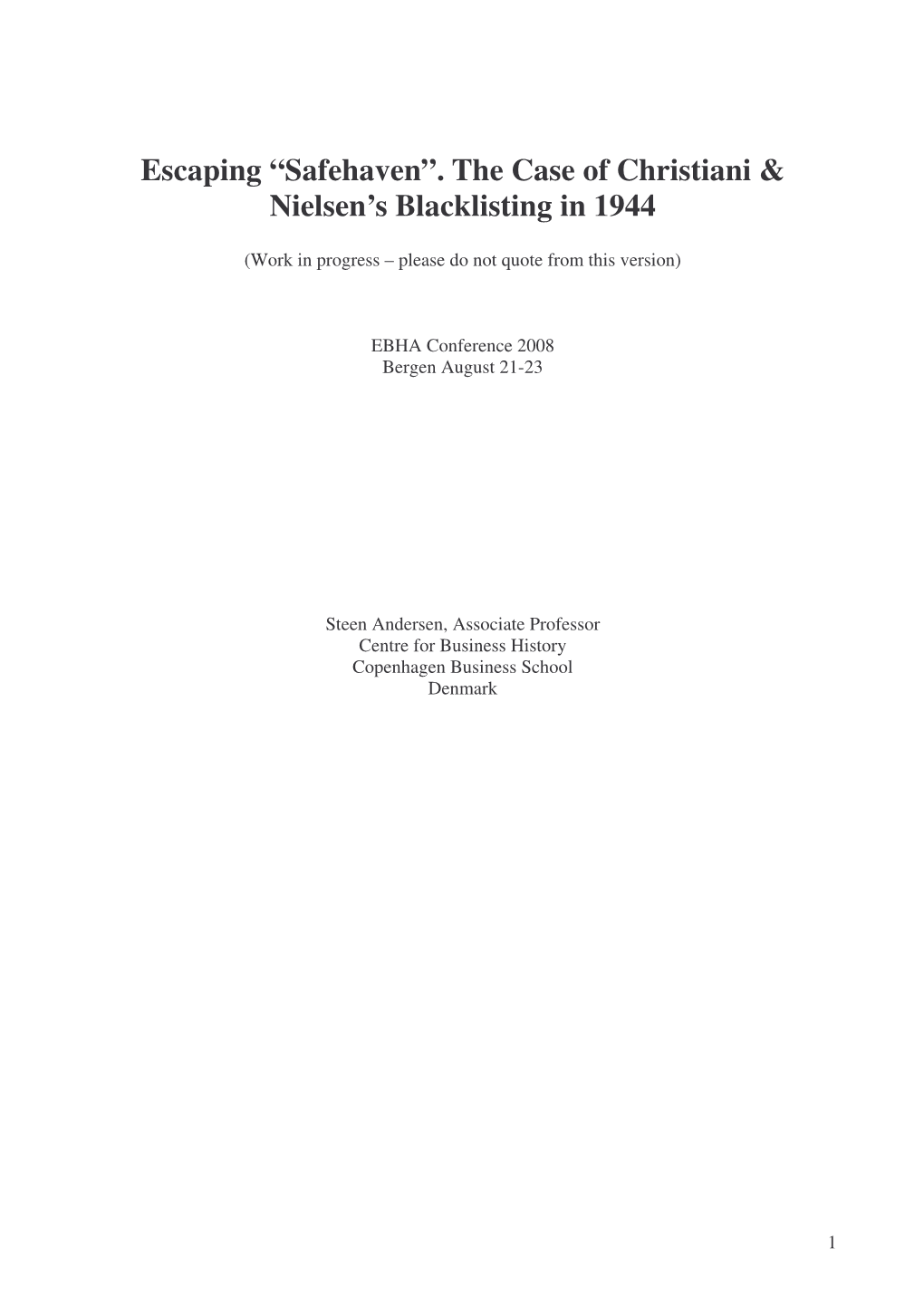 “Safehaven”. the Case of Christiani & Nielsen's Blacklisting in 1944