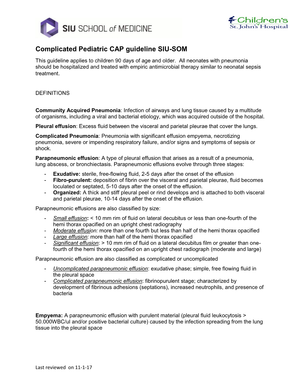 Complicated Pediatric CAP Guideline SIU-SOM This Guideline Applies to Children 90 Days of Age and Older