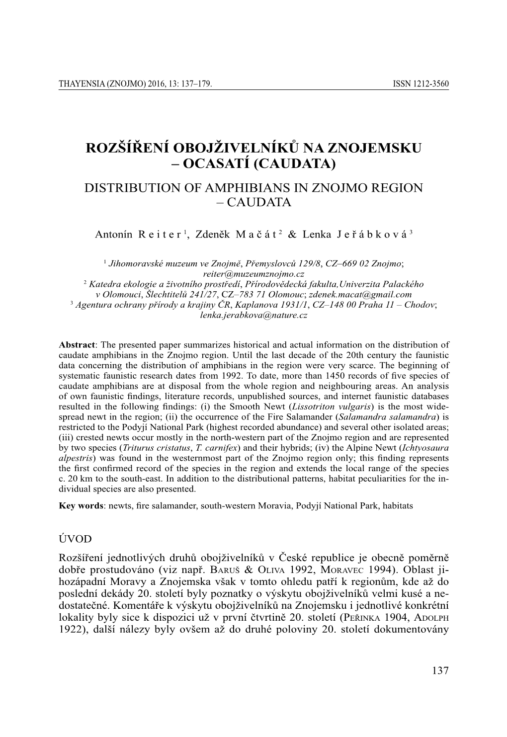 Rozšíření Obojživelníků Na Znojemsku – Ocasatí (Caudata) Distribution of Amphibians in Znojmo Region – Caudata