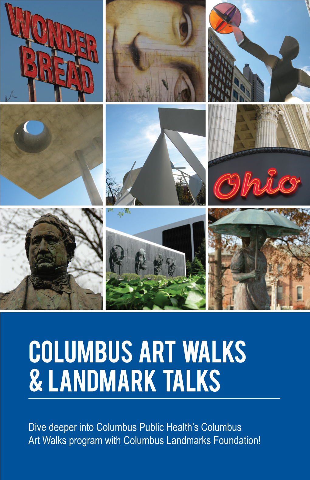 Columbus Art Walks & Landmark TALKS