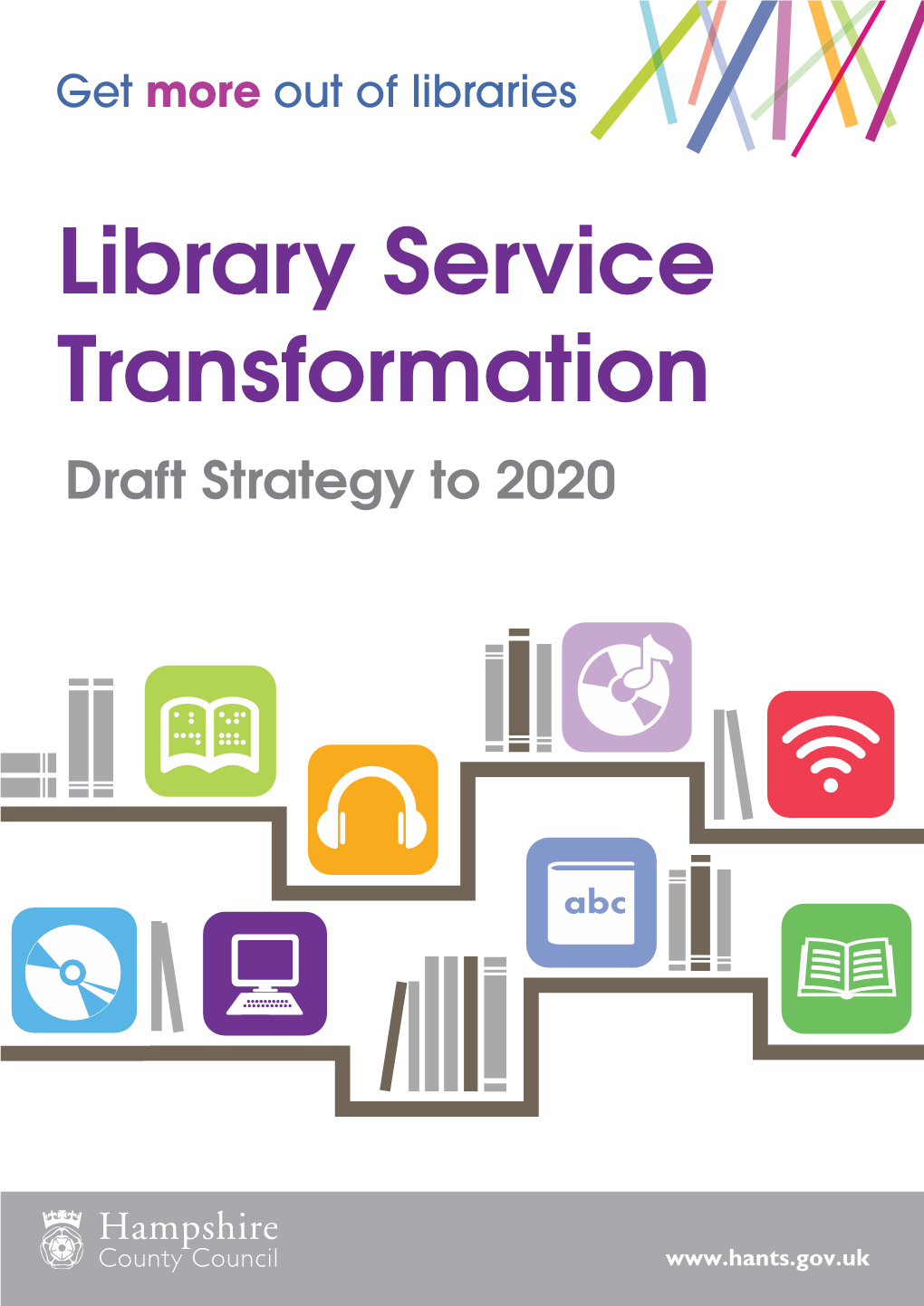 Library Service Transformation Draft Strategy to 2020