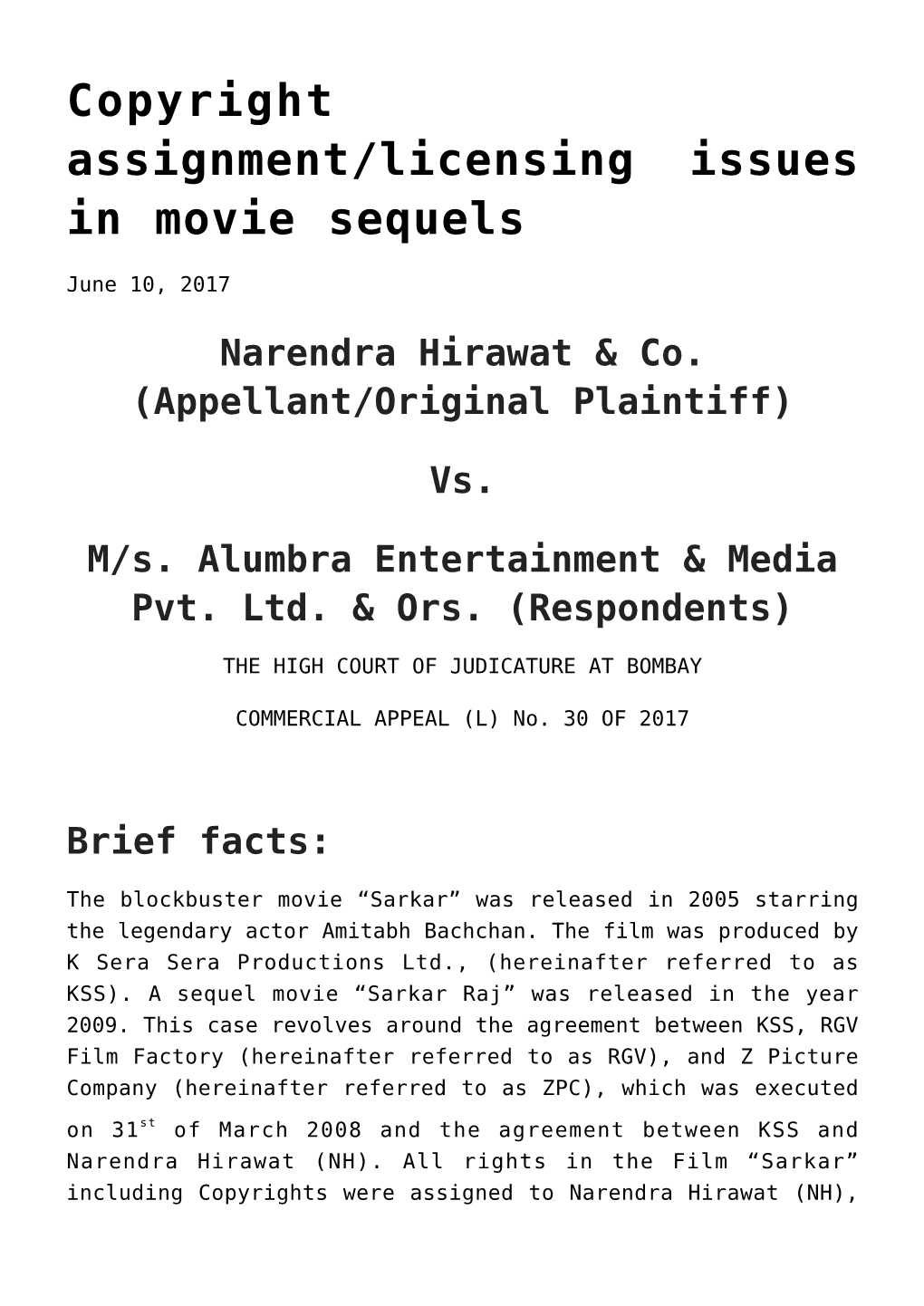 Copyright Assignment/Licensing Issues in Movie Sequels