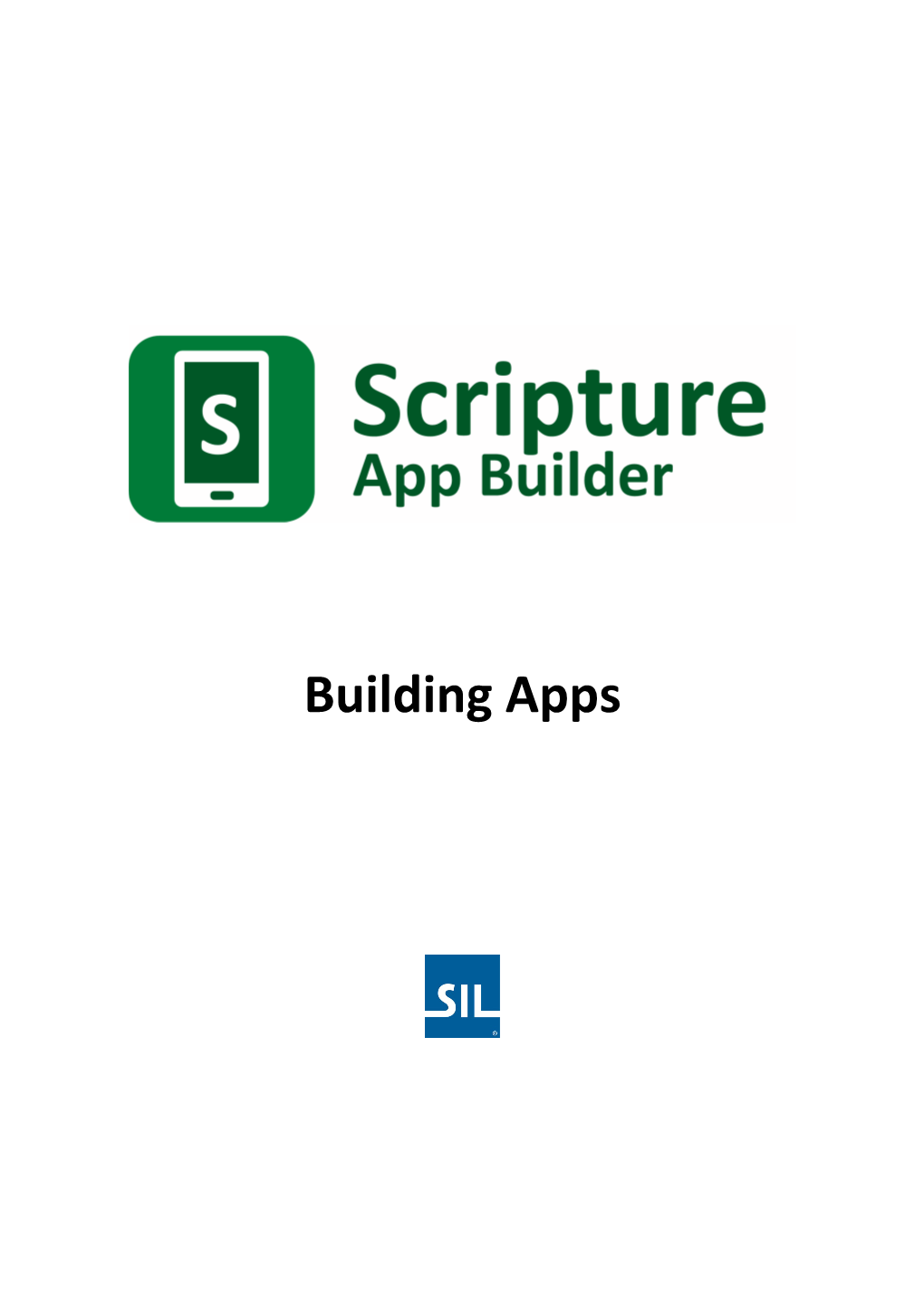 Scripture App Builder: Building Apps