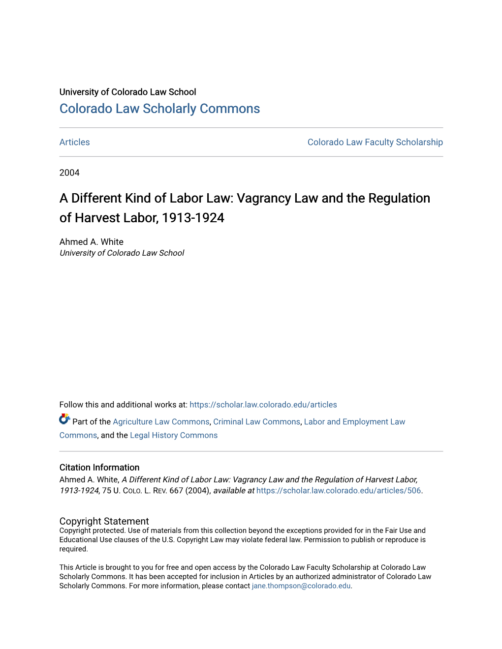 Vagrancy Law and the Regulation of Harvest Labor, 1913-1924