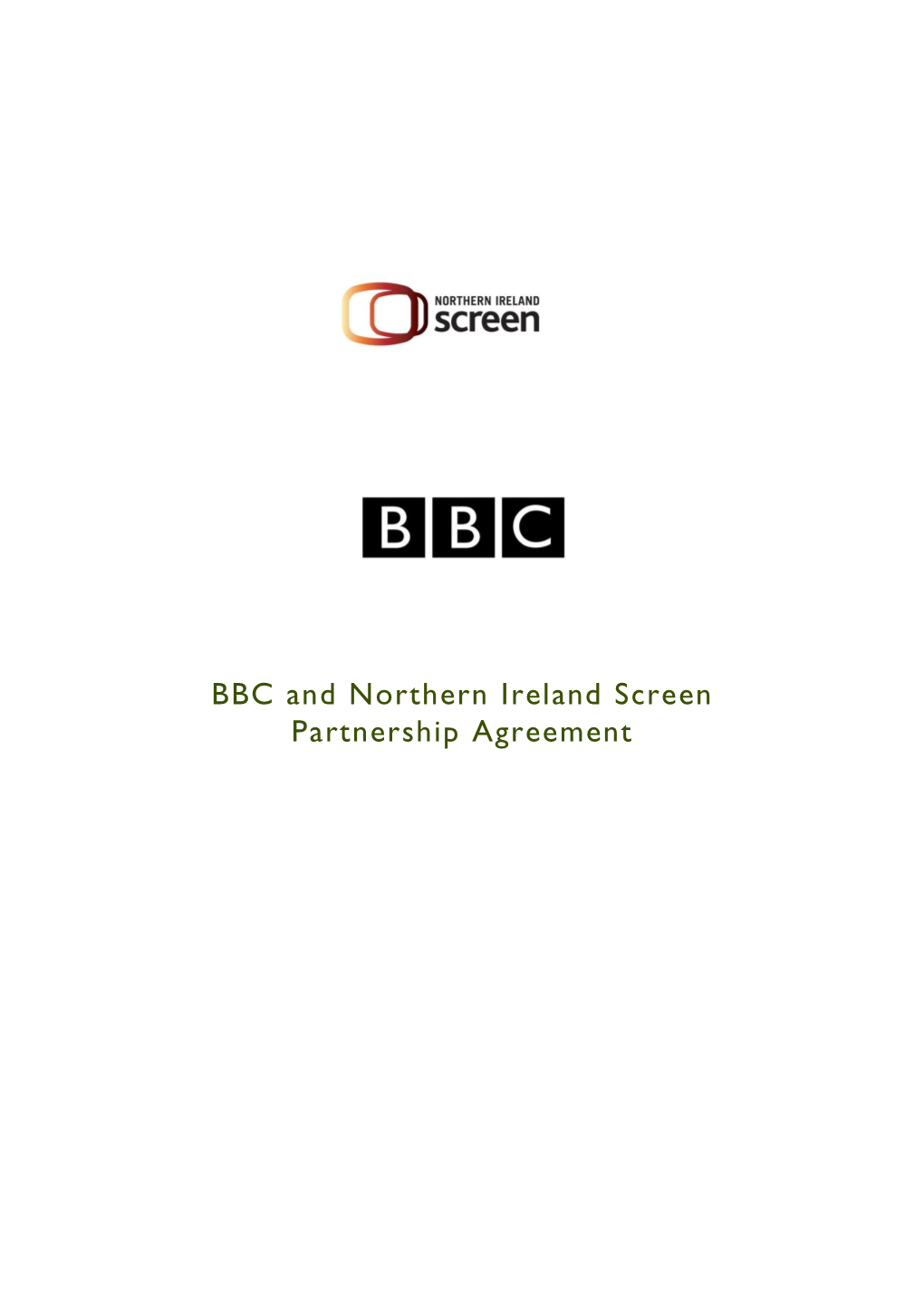 BBC and Northern Ireland Screen Partnership Agreement