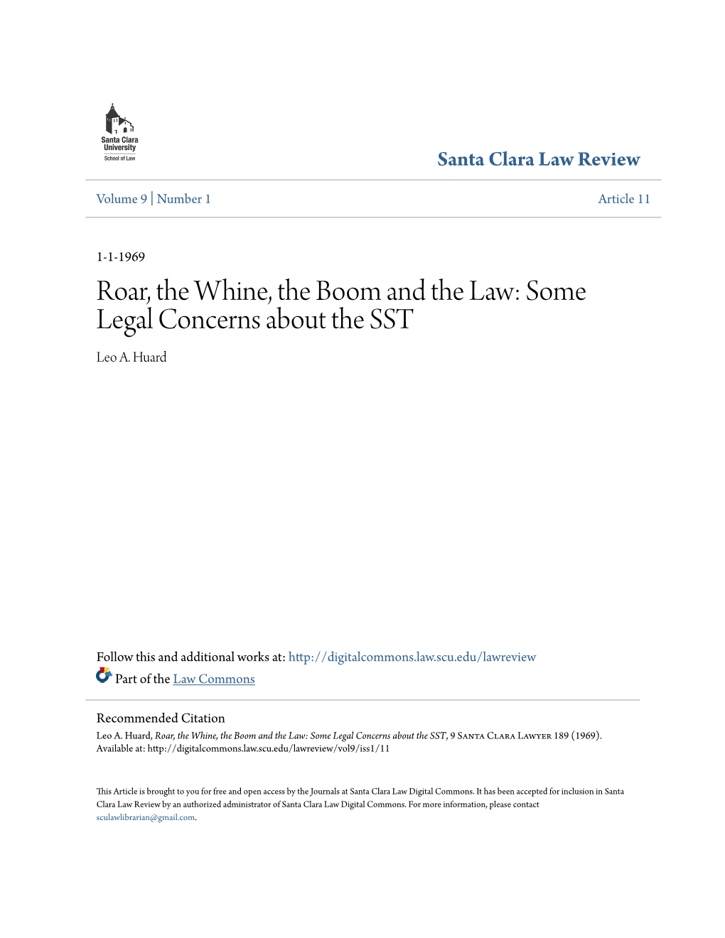 Roar, the Whine, the Boom and the Law: Some Legal Concerns About the SST Leo A