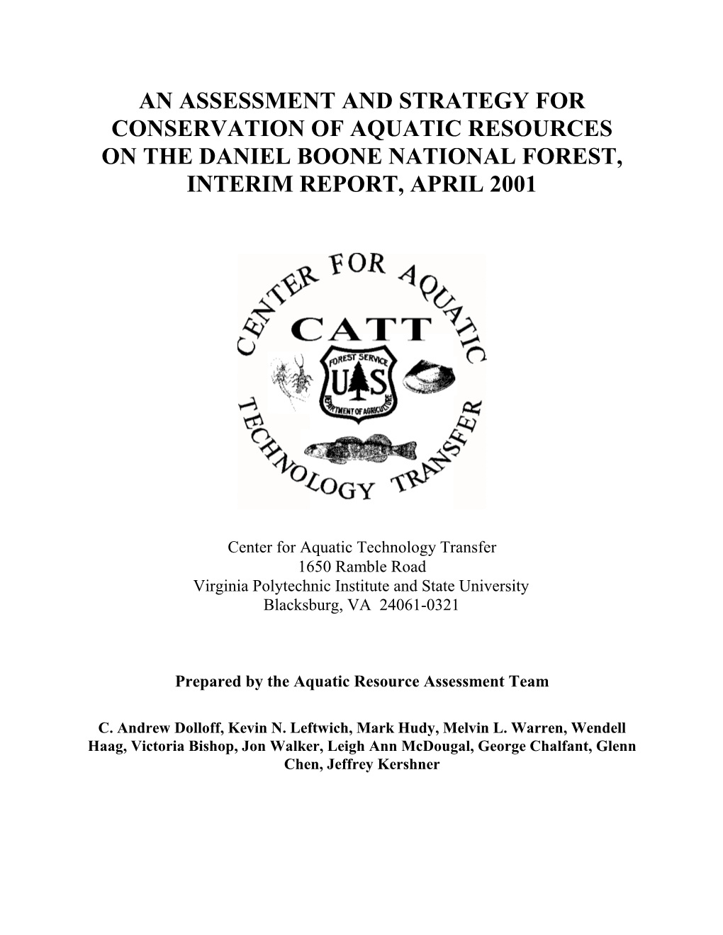 Assessment and Strategy for Conservation of Aquatic Resources on the Daniel Boone National Forest, Interim Report, April 2001