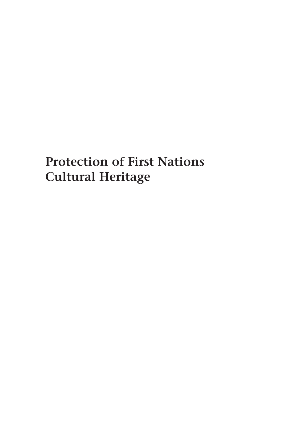 Protection of First Nations Cultural Heritage Law and Society Series W