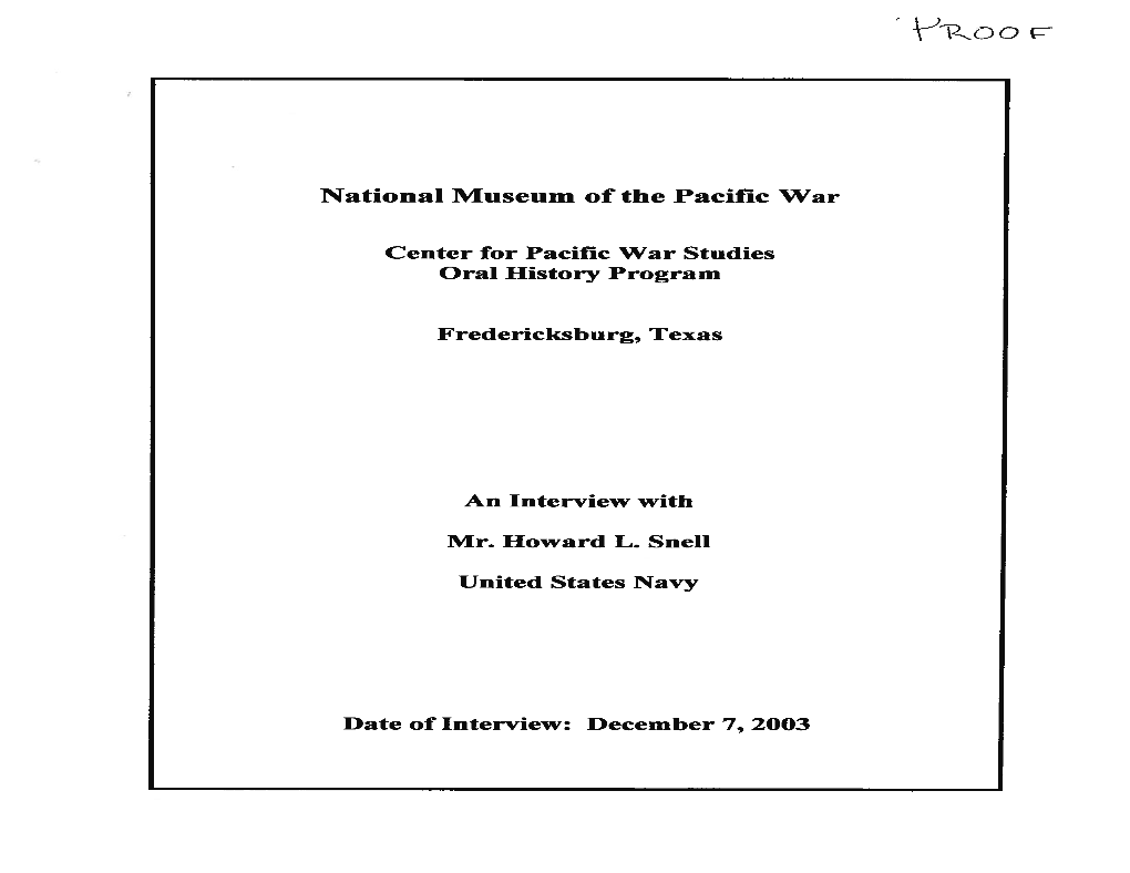 National Museum of the Pacific War Center for Pacific War Studies Oral History Program Fredericksburg, Texas an Interview with M