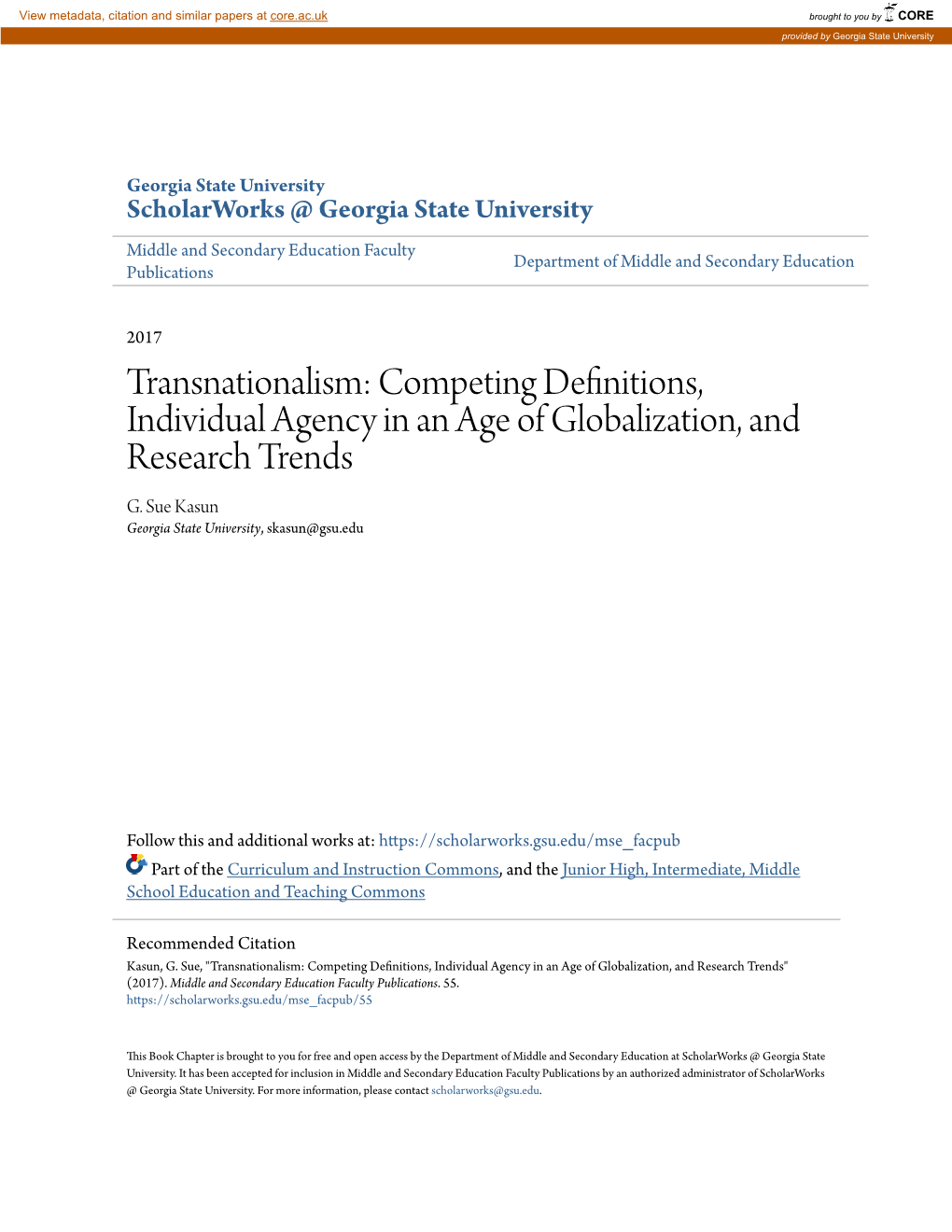 Transnationalism: Competing Definitions, Individual Agency in an Age of Globalization, and Research Trends G