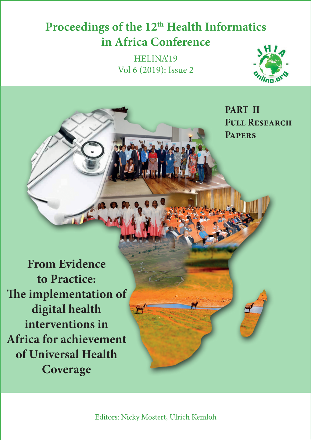 Proceedings of the 12Th Health Informatics in Africa Conference HELINA’19 Vol 6 (2019): Issue 2