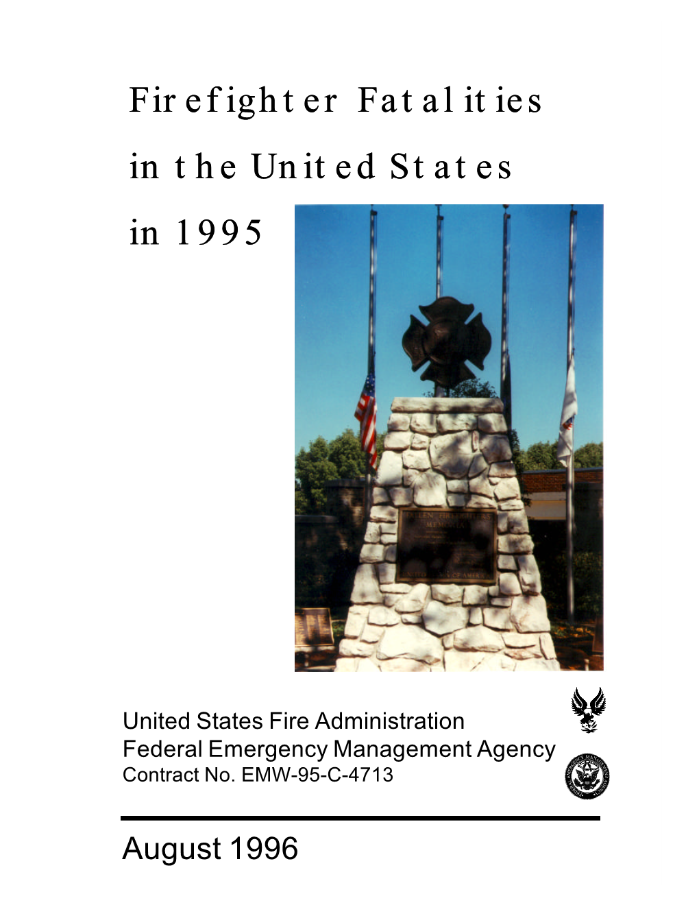 Fire Fighter Fatalities in the United States 1995