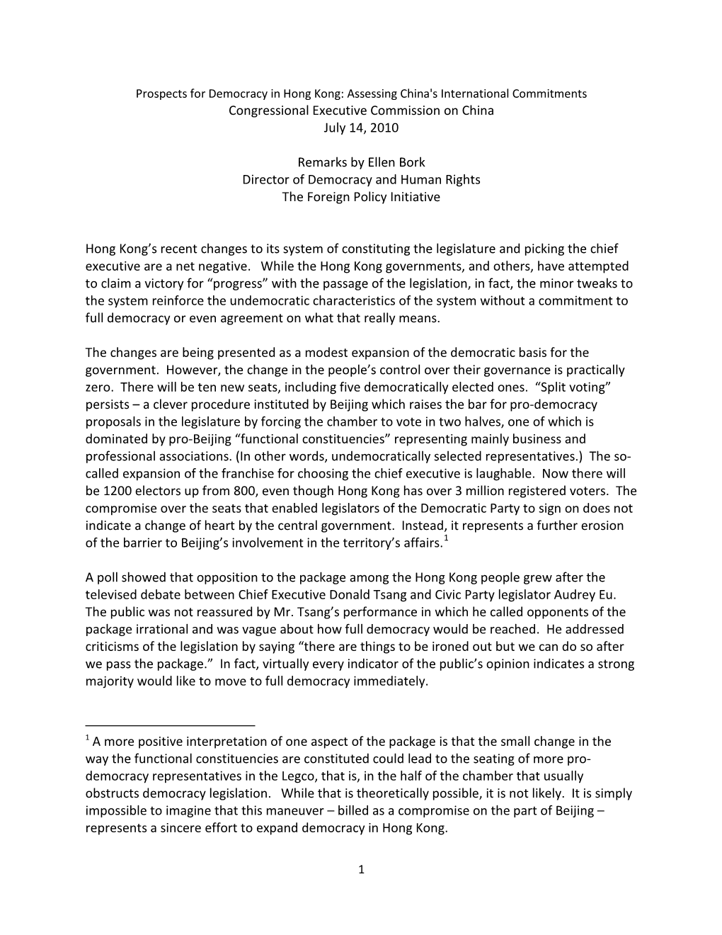 Congressional Executive Commission on China July 14, 2010 Remarks