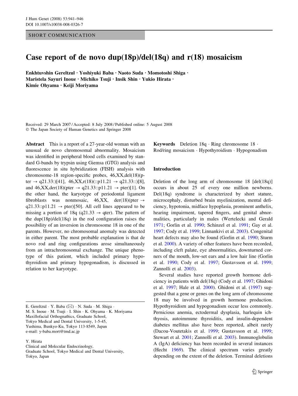 Case Report of De Novo Dup(18P)/Del(18Q) and R(18) Mosaicism