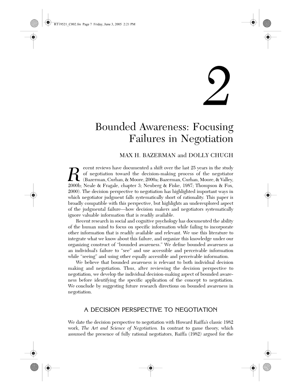 Bounded Awareness: Focusing Failures in Negotiation