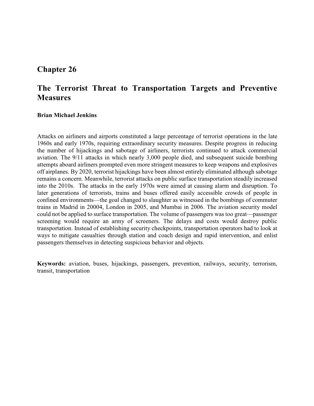 Chapter 26 the Terrorist Threat to Transportation Targets And