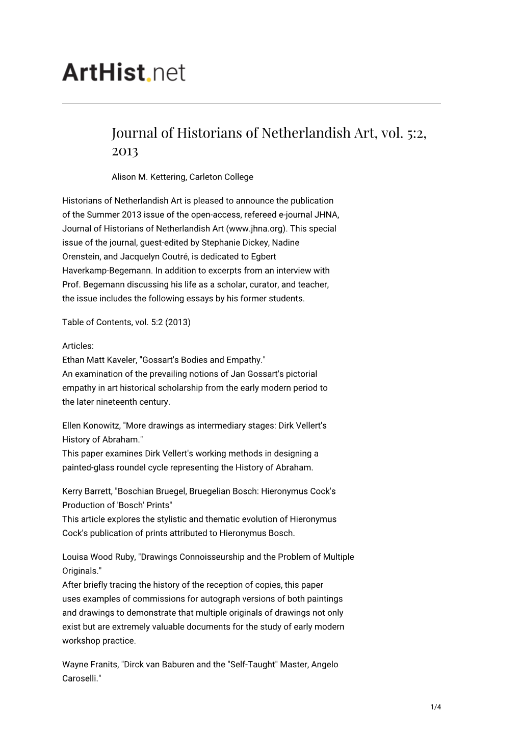 Journal of Historians of Netherlandish Art, Vol. 5:2, 2013