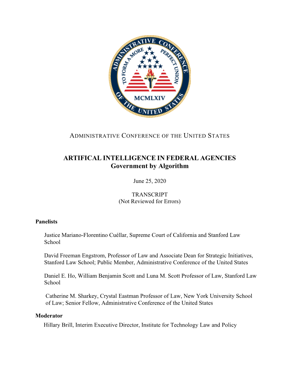 ARTIFICAL INTELLIGENCE in FEDERAL AGENCIES Government by Algorithm