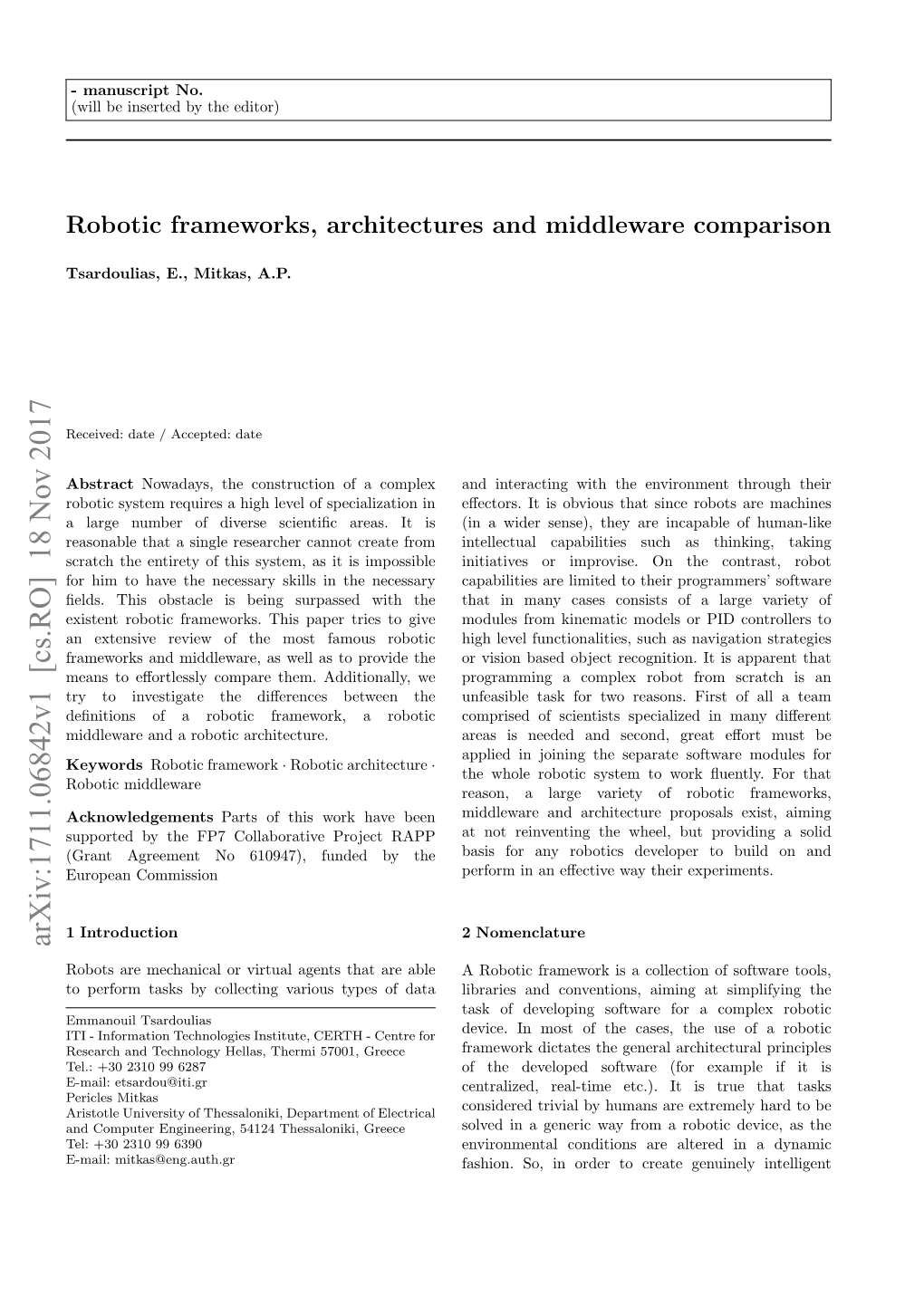 Robotic Frameworks, Architectures and Middleware Comparison