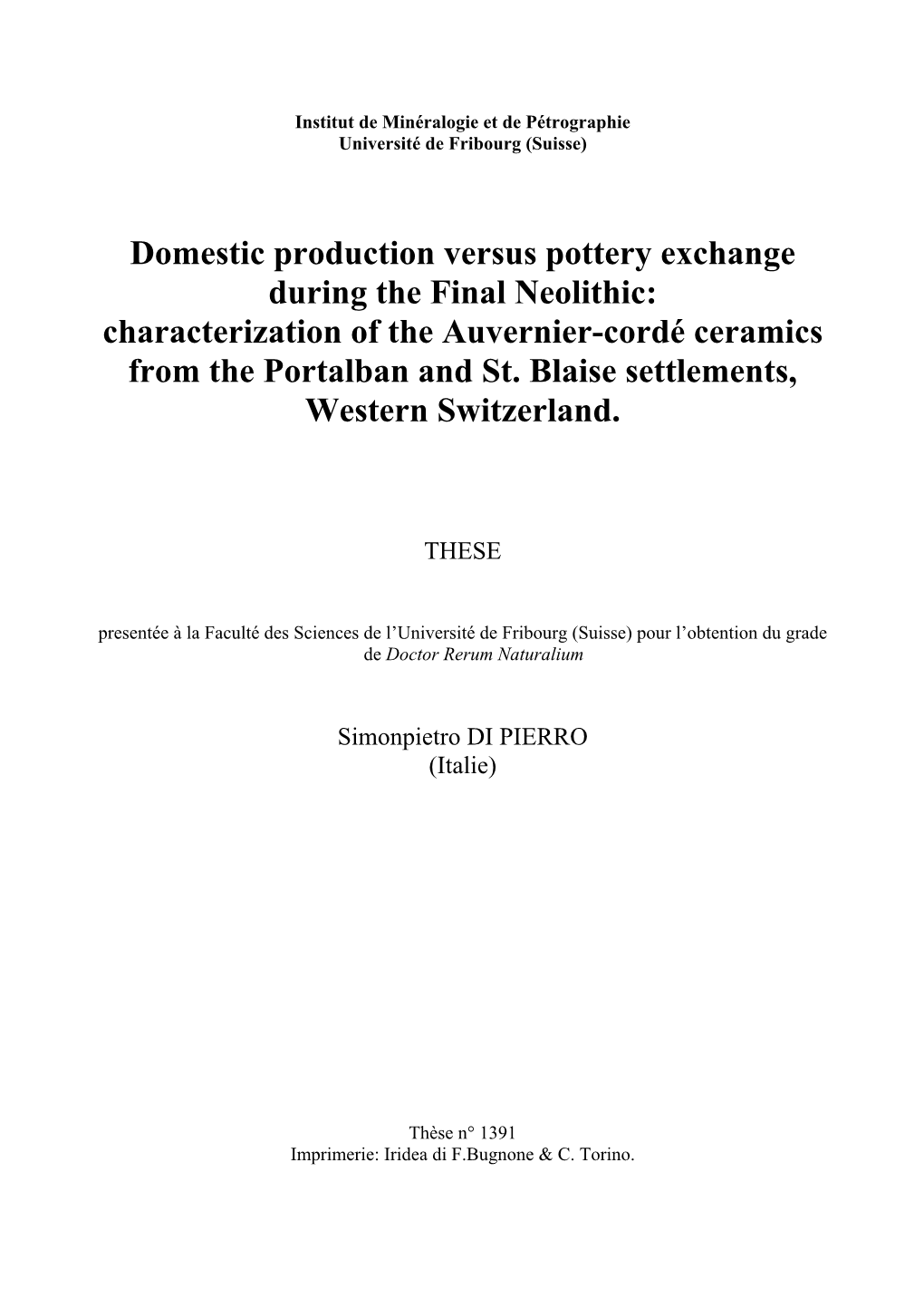 Domestic Production Versus Pottery Exchange During the Final Neolithic: Characterization of the Auvernier-Cordé Ceramics from the Portalban and St