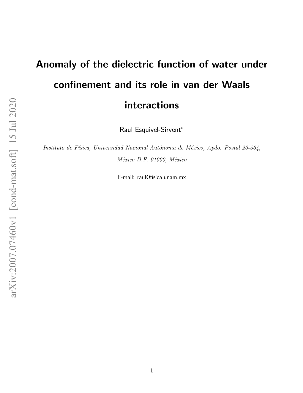 Anomaly of the Dielectric Function of Water Under Confinement and Its