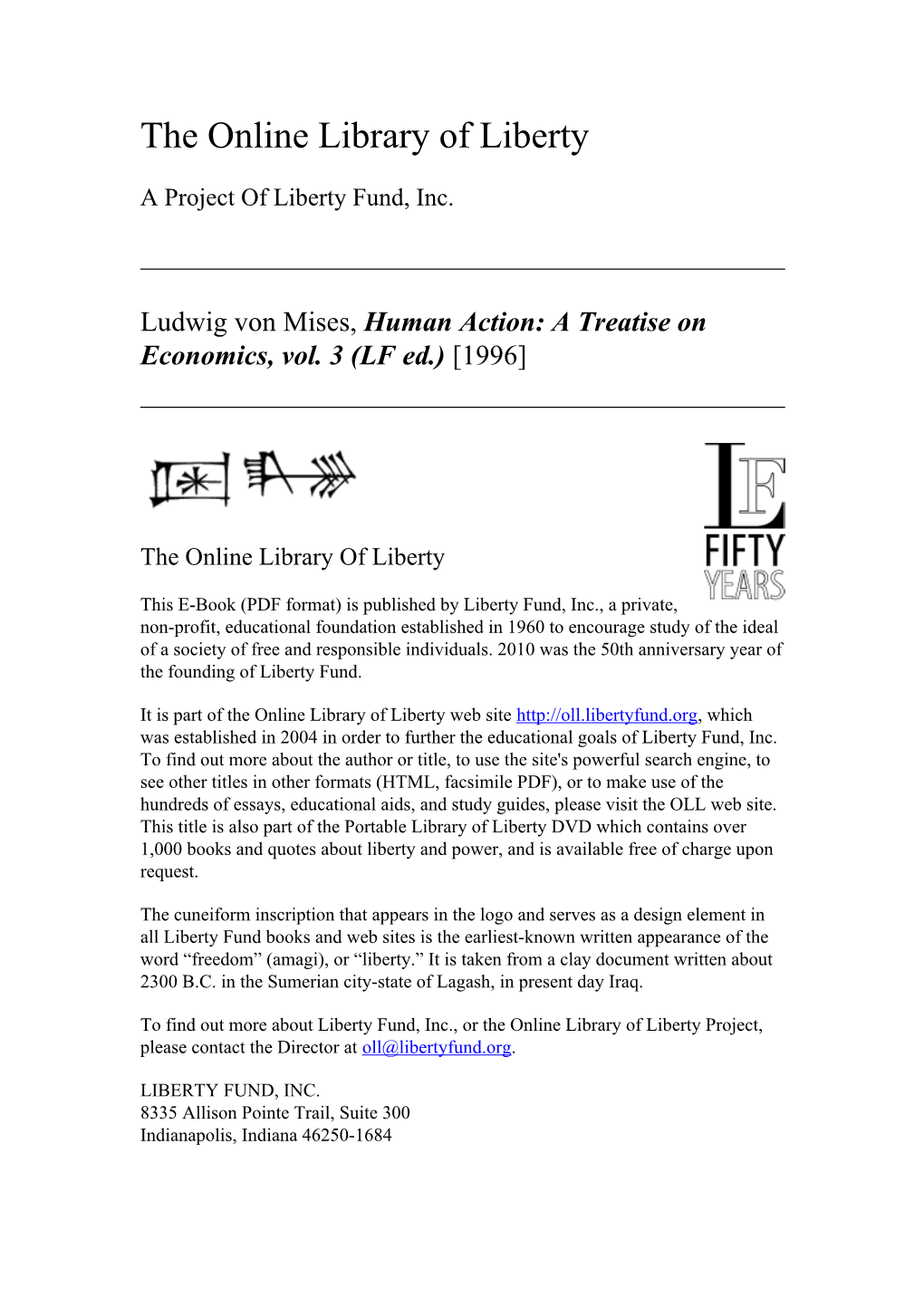 Online Library of Liberty: Human Action: a Treatise on Economics, Vol