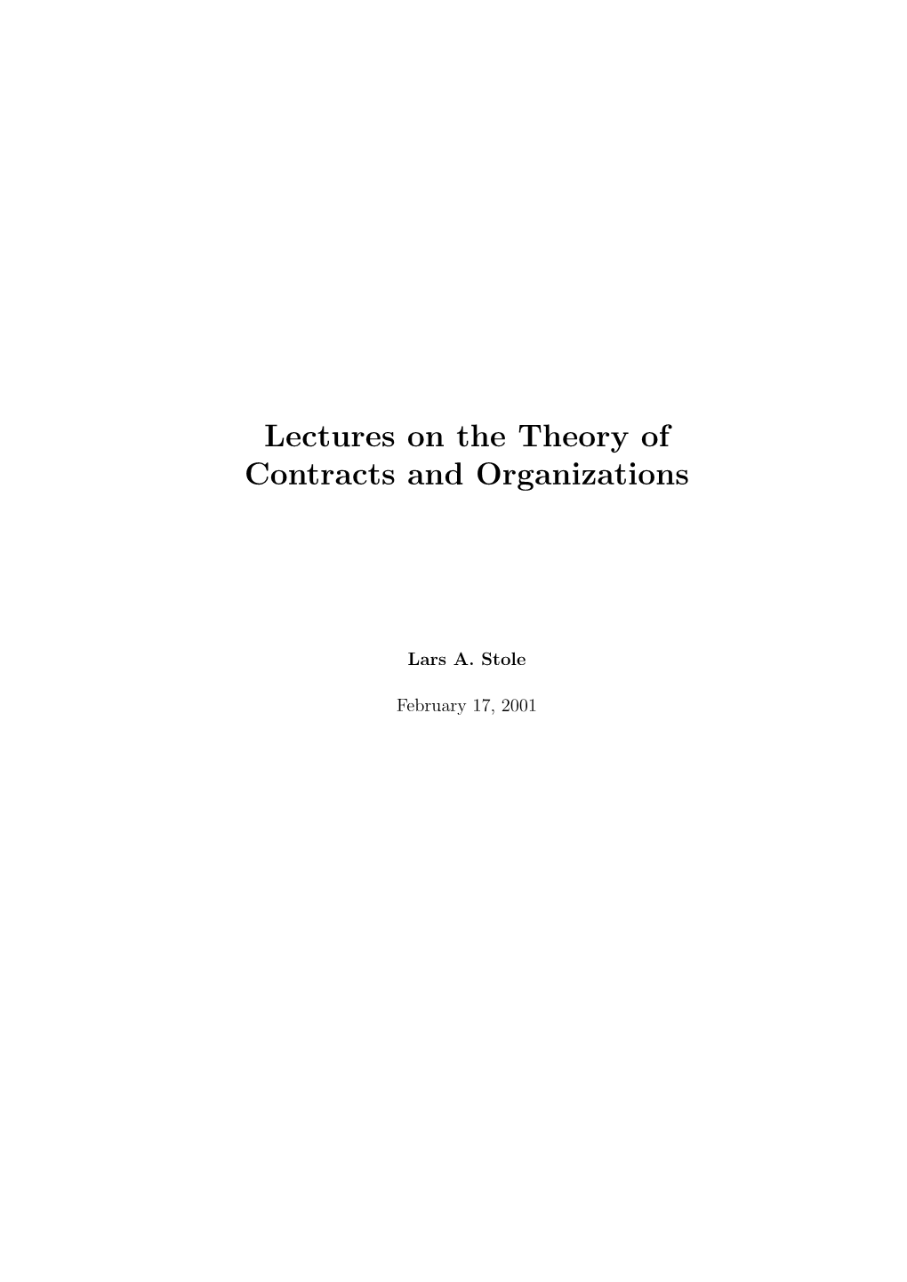 Lectures on the Theory of Contracts and Organizations