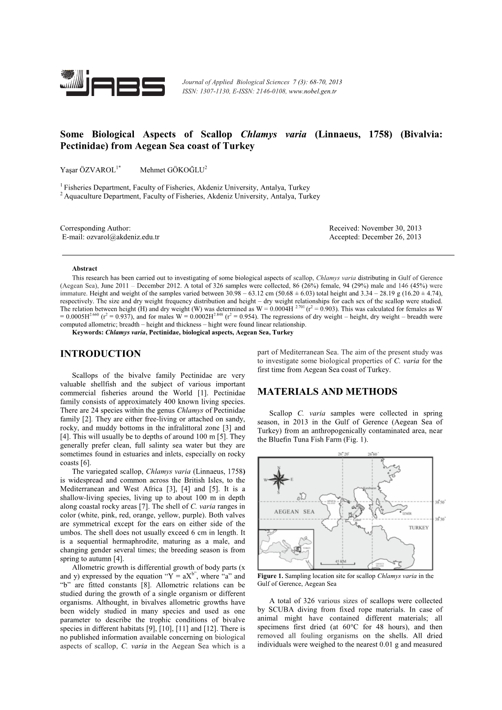 Some Biological Aspects of Scallop Chlamys Varia (Linnaeus, 1758) (Bivalvia: Pectinidae) from Aegean Sea Coast of Turkey