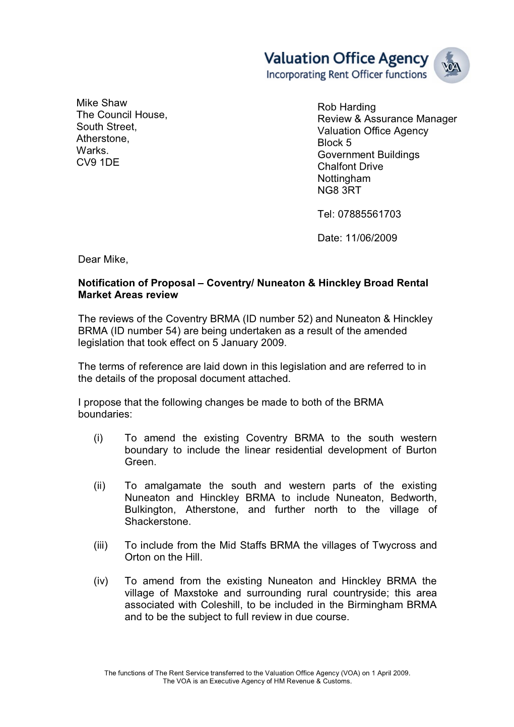 Dear Mike, Notification of Proposal – Coventry/ Nuneaton & Hinckley Broad Rental Market Areas Review the Reviews of the C