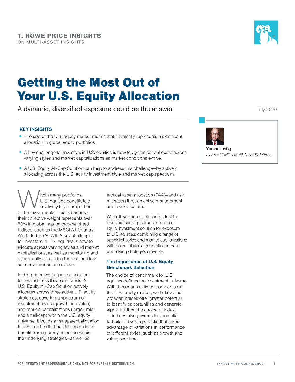Getting the Most out of Your U.S. Equity Allocation a Dynamic, Diversified Exposure Could Be the Answer July 2020
