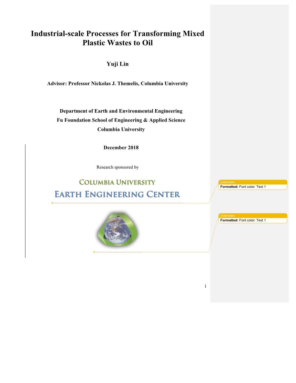 Industrial-Scale Processes for Transforming Mixed Plastic Wastes to Oil