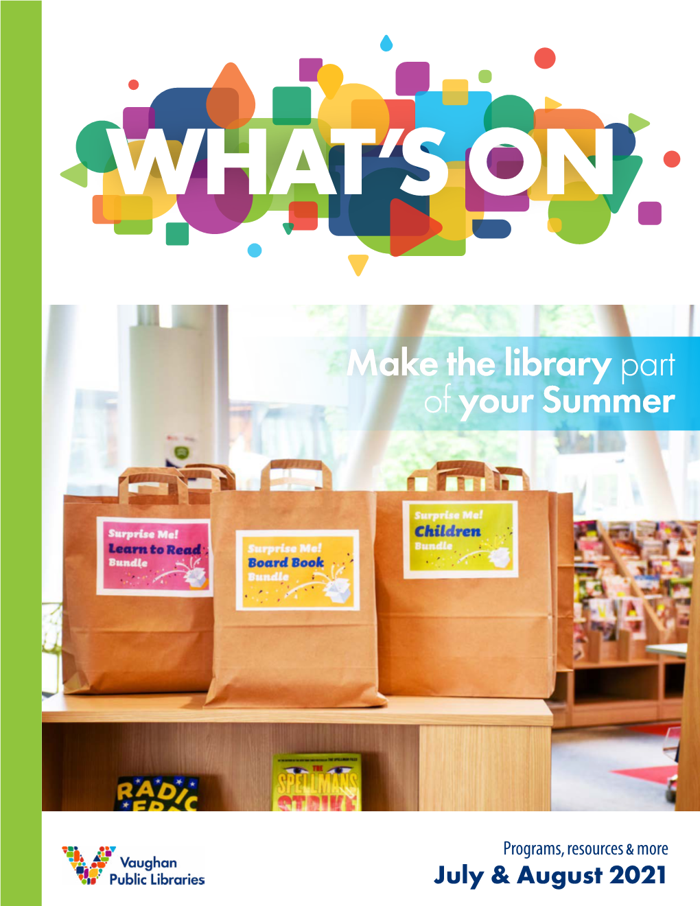 What's on Make the Library Part of Your Summer
