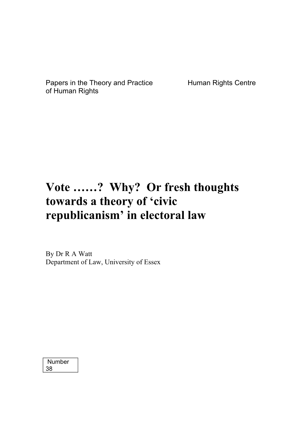 Papers in the Theory and Practice Human Rights Centre of Human Rights