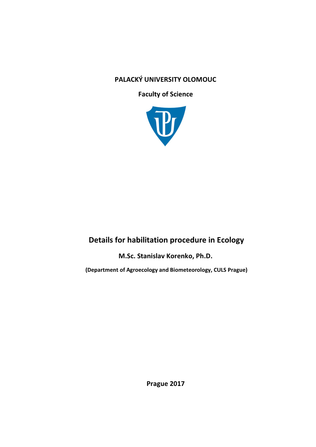 Details for Habilitation Procedure in Ecology